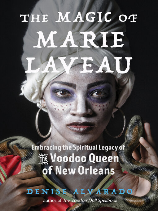 Cover image for The Magic of Marie Laveau